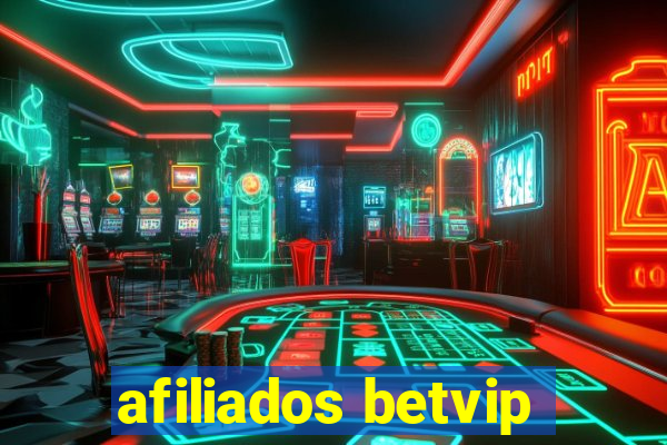 afiliados betvip